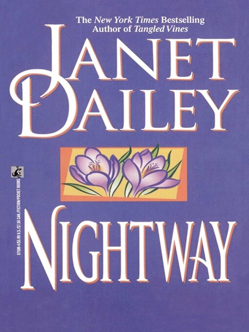 Title details for Nightway by Janet Dailey - Wait list